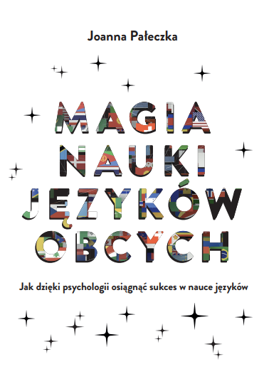 E-book Magia Nauki Języków Obcych: Jak dzięki psychologii osiągnąć sukces w nauce języków